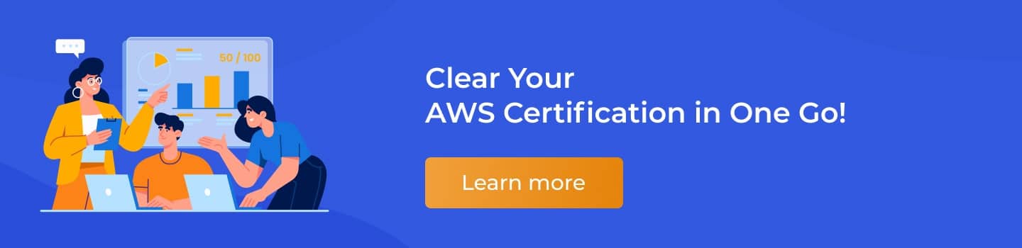 Clear Your AWS Certification in One Go!