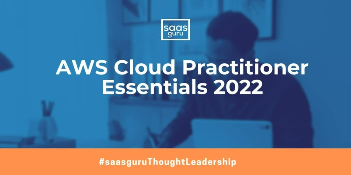 AWS Cloud Practitioner Essentials 2022