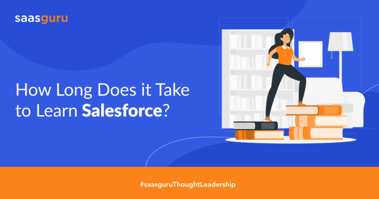 How long does it take to learn salesforce blog saasguru