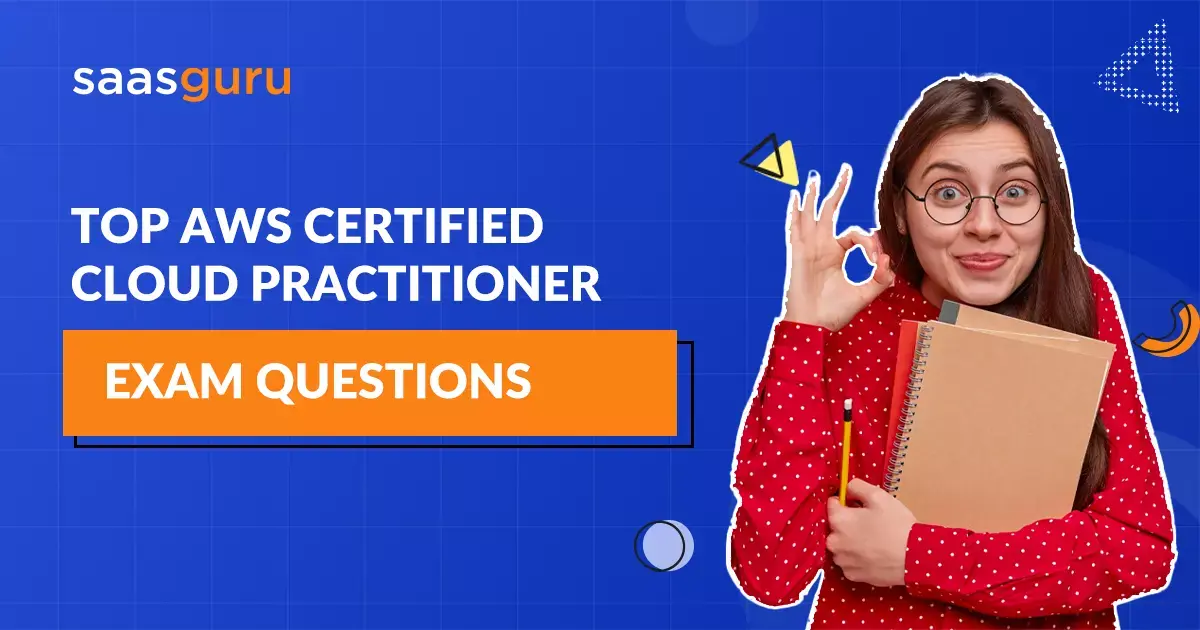 30 Top AWS Certified Cloud Practitioner Exam Questions
