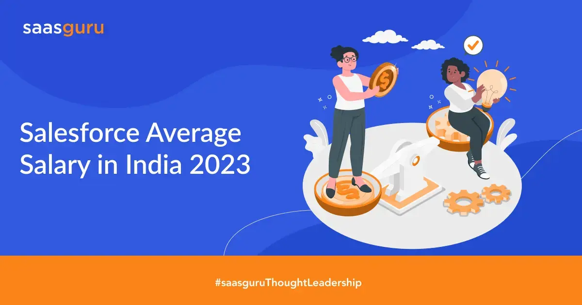 salesforce-average-salary-in-india-2023-blog-saasguru