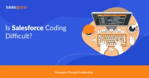 Is Salesforce Coding Difficult