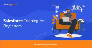 How do I start learning in Salesforce? Explore the importance of Salesforce training for beginners and how you can choose the right platform for your training.