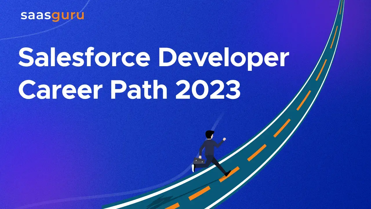 Salesforce Developer Career Path 2023