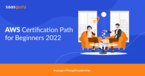 AWS Certification Path for Beginners 2022