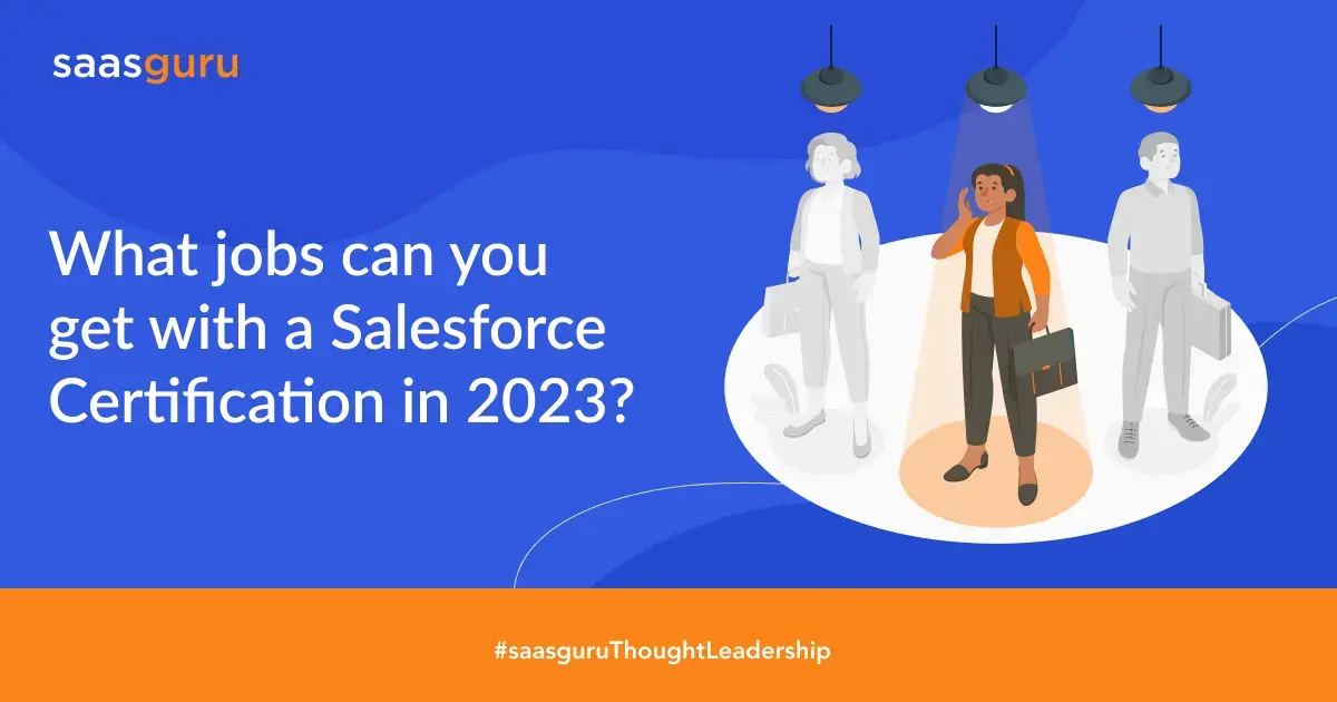 What jobs can you get with a Salesforce Certification in 2023?