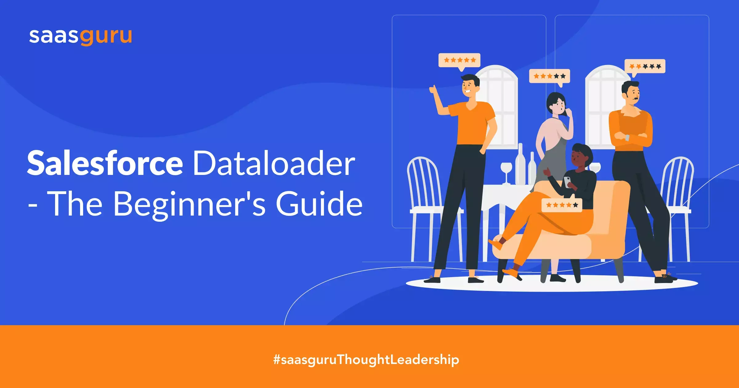 Salesforce Dataloader : The Beginner's Guide