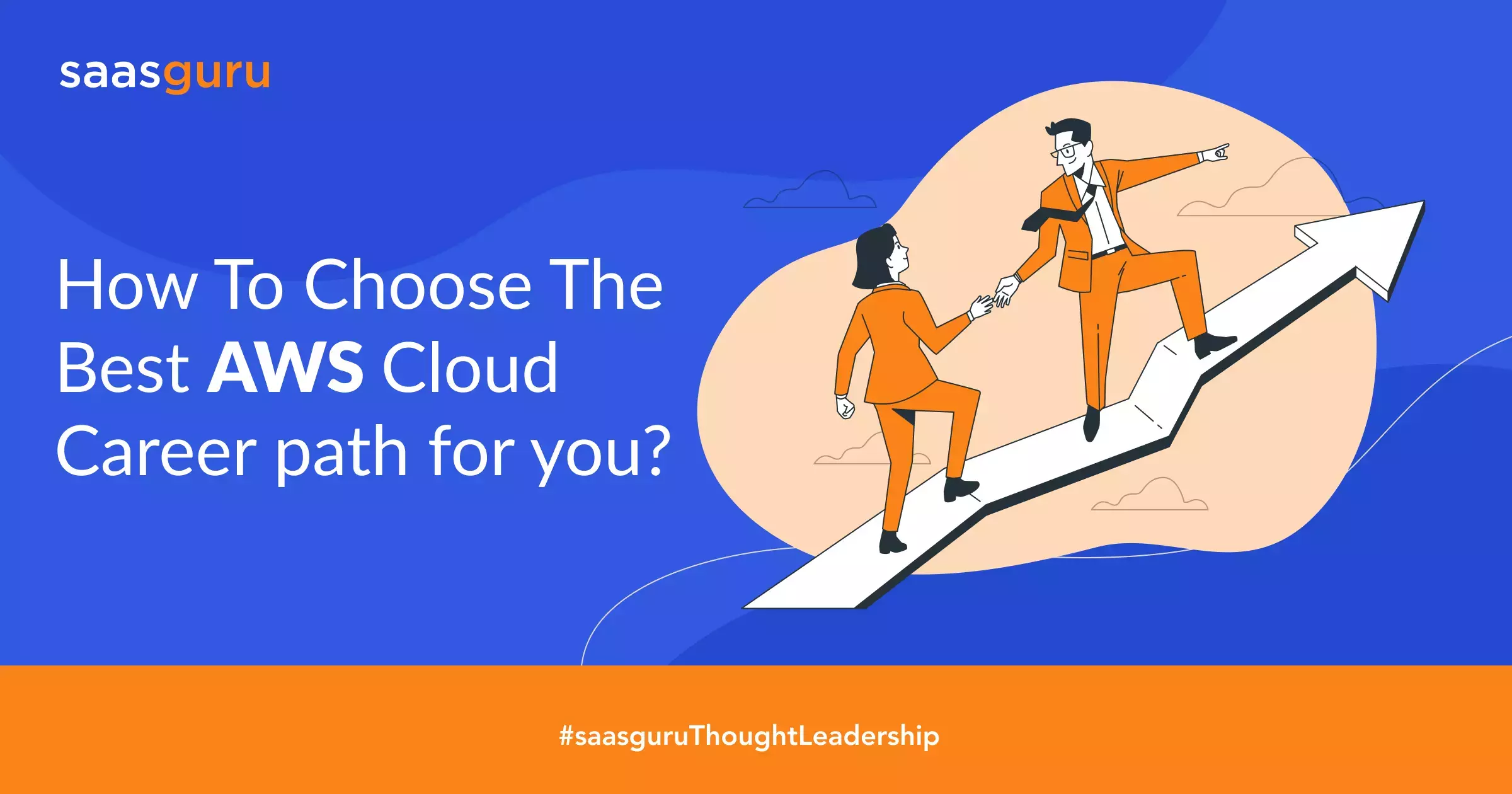 How to choose the best AWS Cloud career path for you?