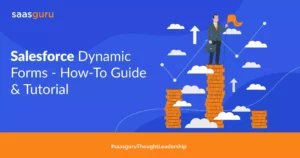 Salesforce Dynamic Forms - How-To Guide & Tutorial