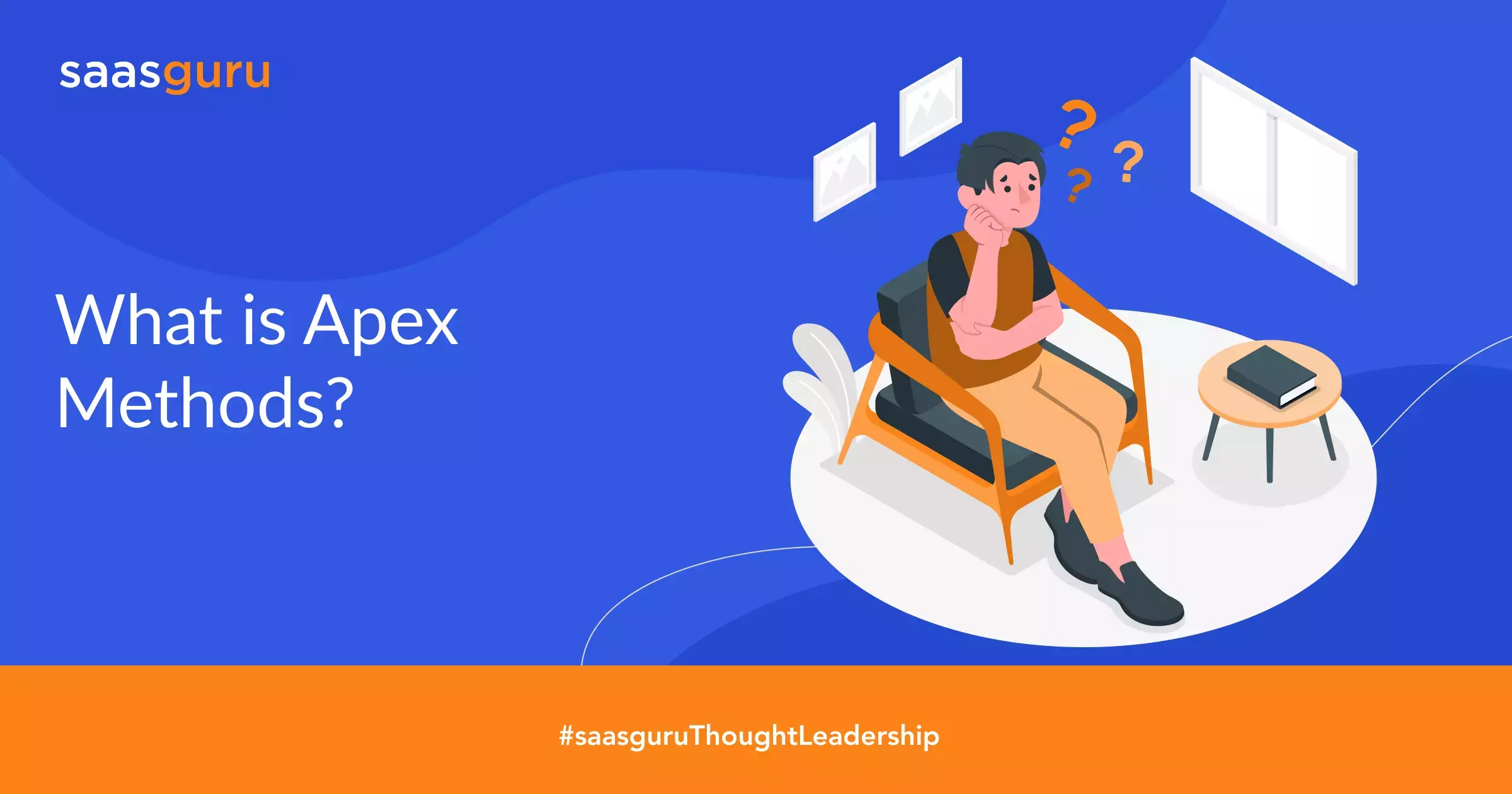 What is apex methods blog saasguru