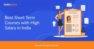 Best Short Term Courses with High Salary in India 2022