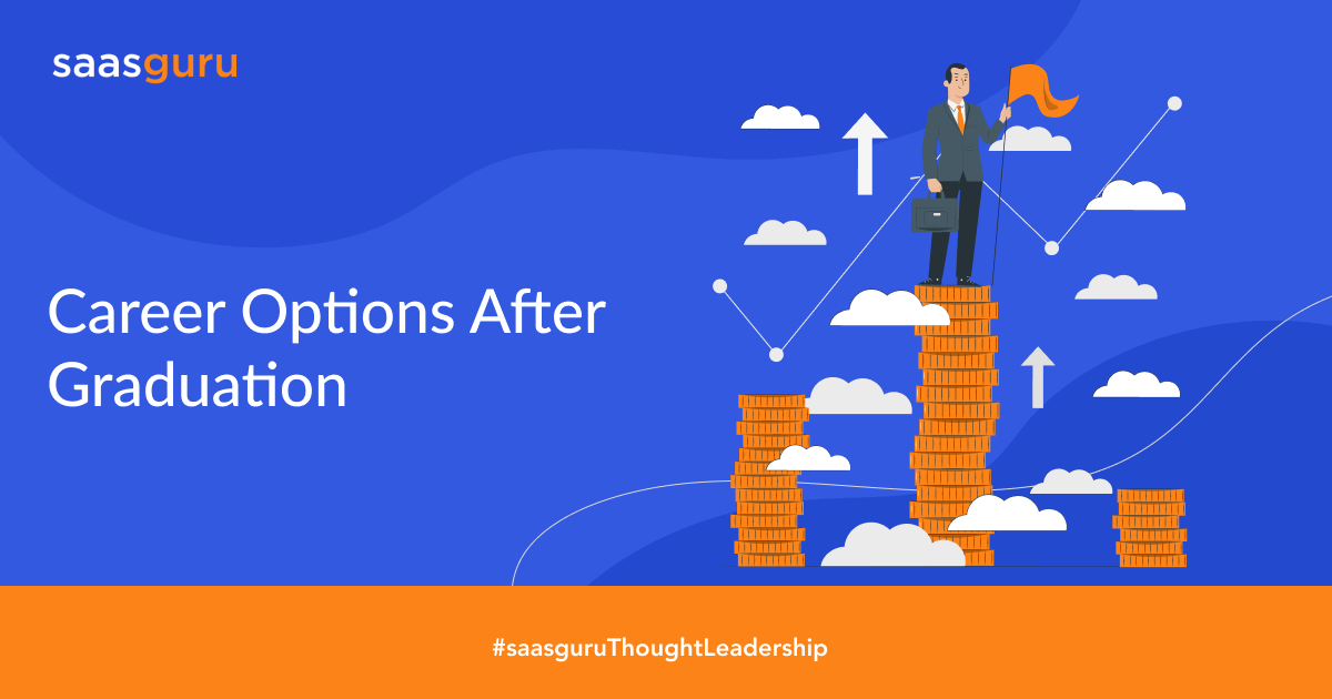 Best Career Options After Graduation In 2023 Blog Saasguru best-career-options-after-graduation-in-2023-blog-saasguru