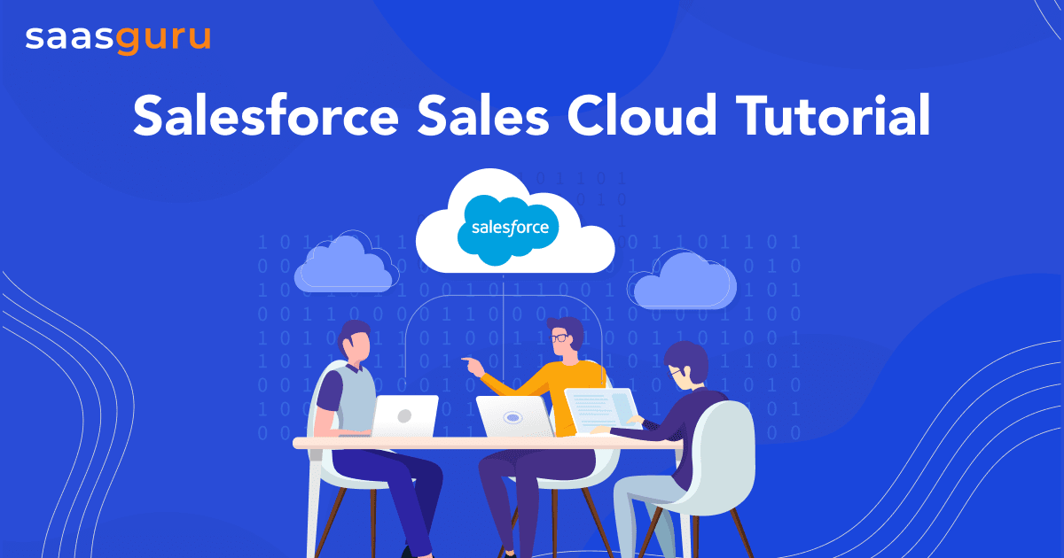 Salesforce Sales Cloud Tutorial
