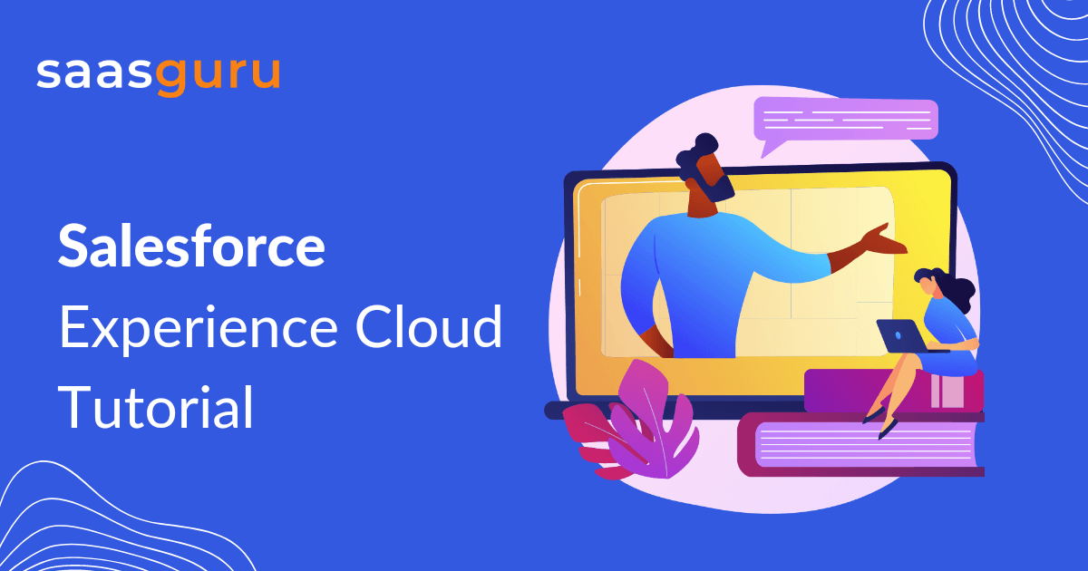 Salesforce Experience Cloud Tutorial