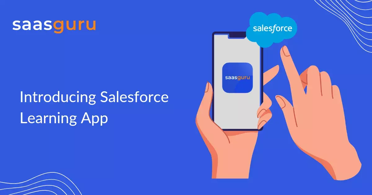 Introducing Salesforce Learning App by saasguru