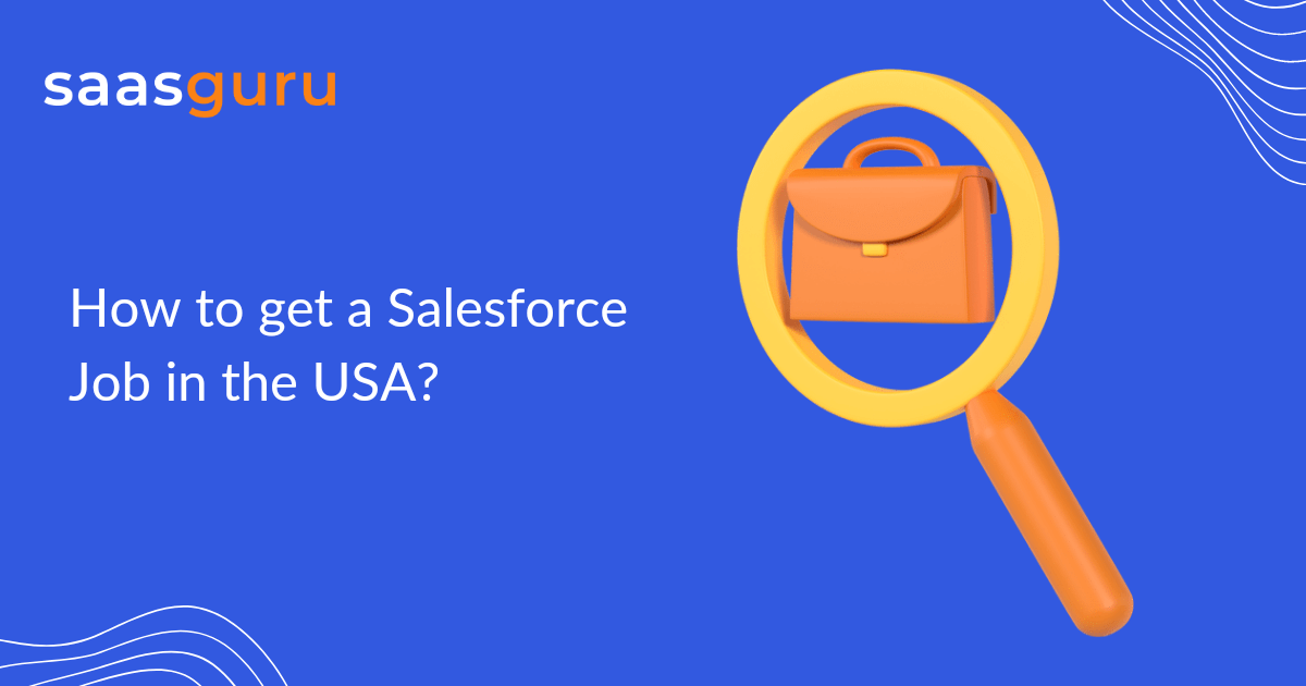 How to get a Salesforce Job in the USA