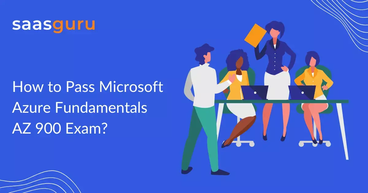 How to Pass Microsoft Azure Fundamentals AZ 900 Exam?