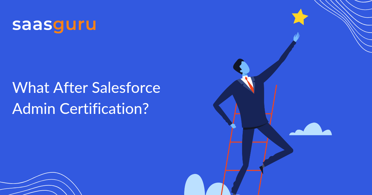 What next after Salesforce Admin Certification?