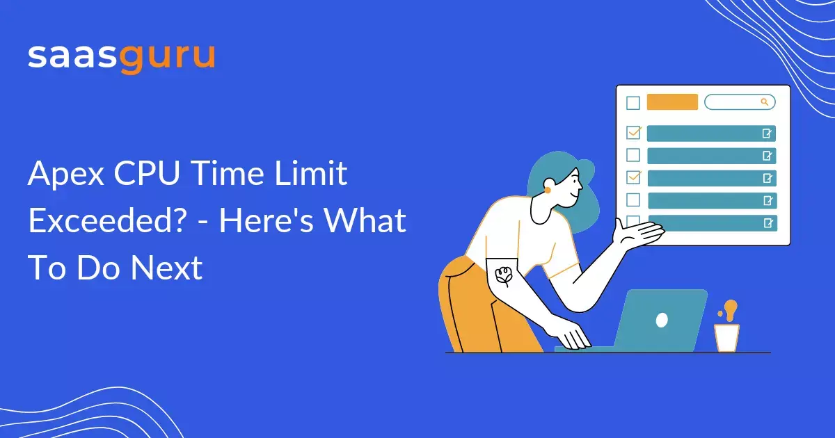 Apex CPU Time Limit Exceeded Fix [Real-World Scenario]