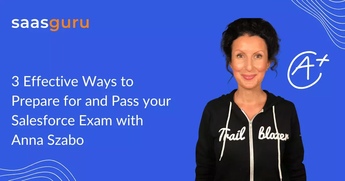 Ways to pass your Salesforce Exam