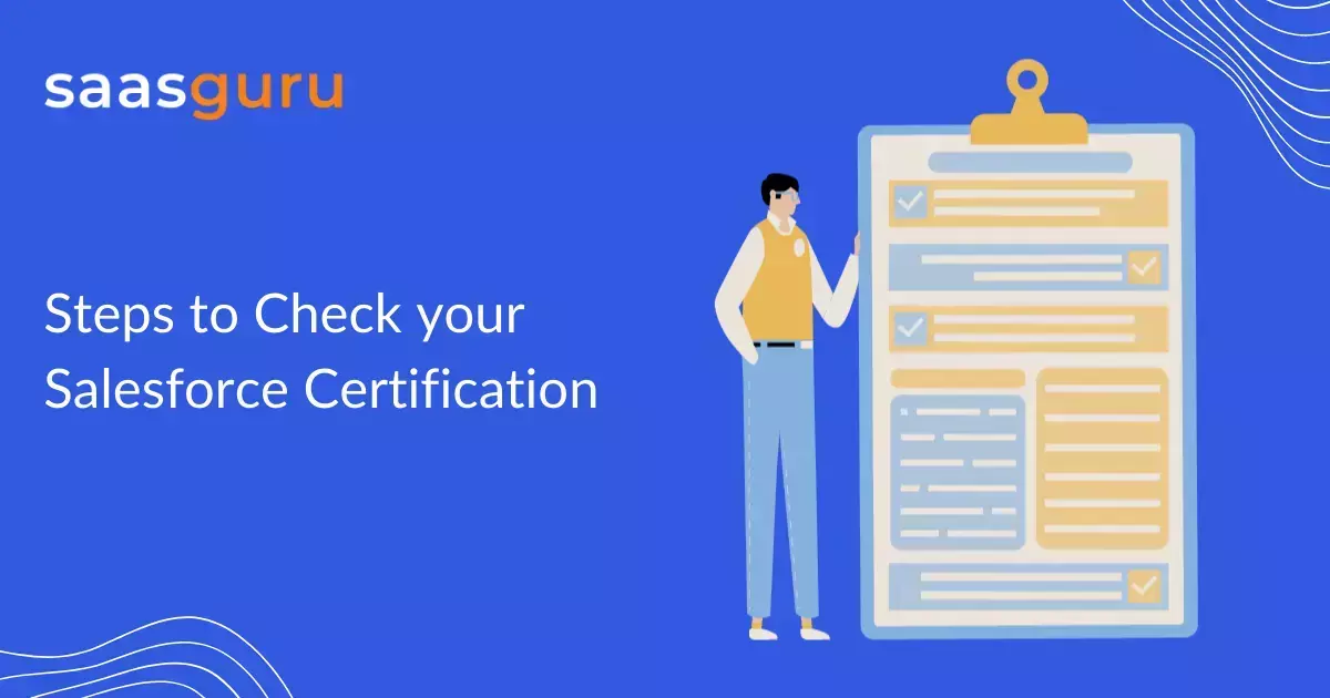 How to Check Salesforce Certification? Blog saasguru How to Check Salesforce Certification? Blog saasguru