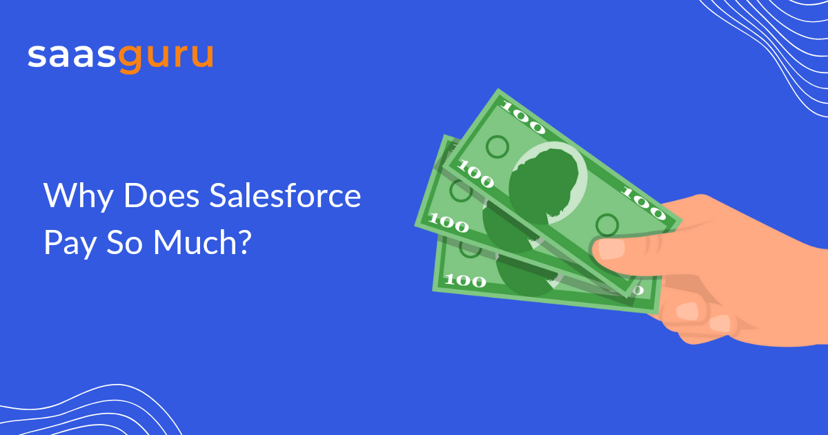 Why Does Salesforce Pay So Much?