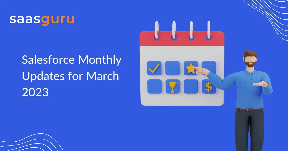 Salesforce March 2023 Updates