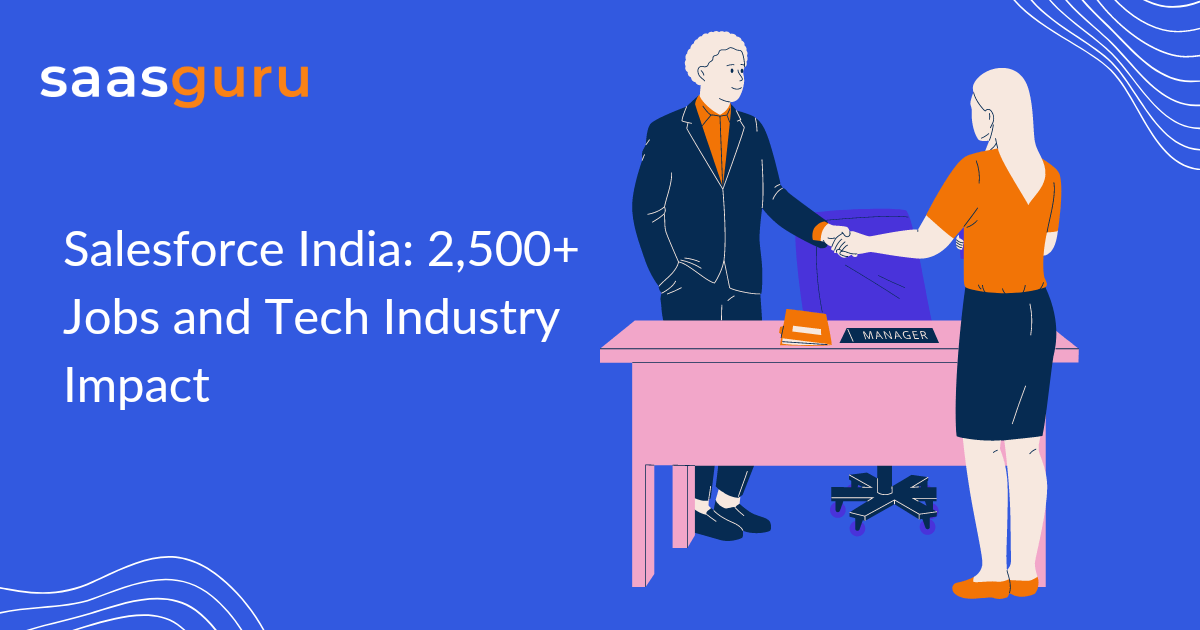 Salesforce Expansion Plan in India 2,500+ Jobs Opportunities