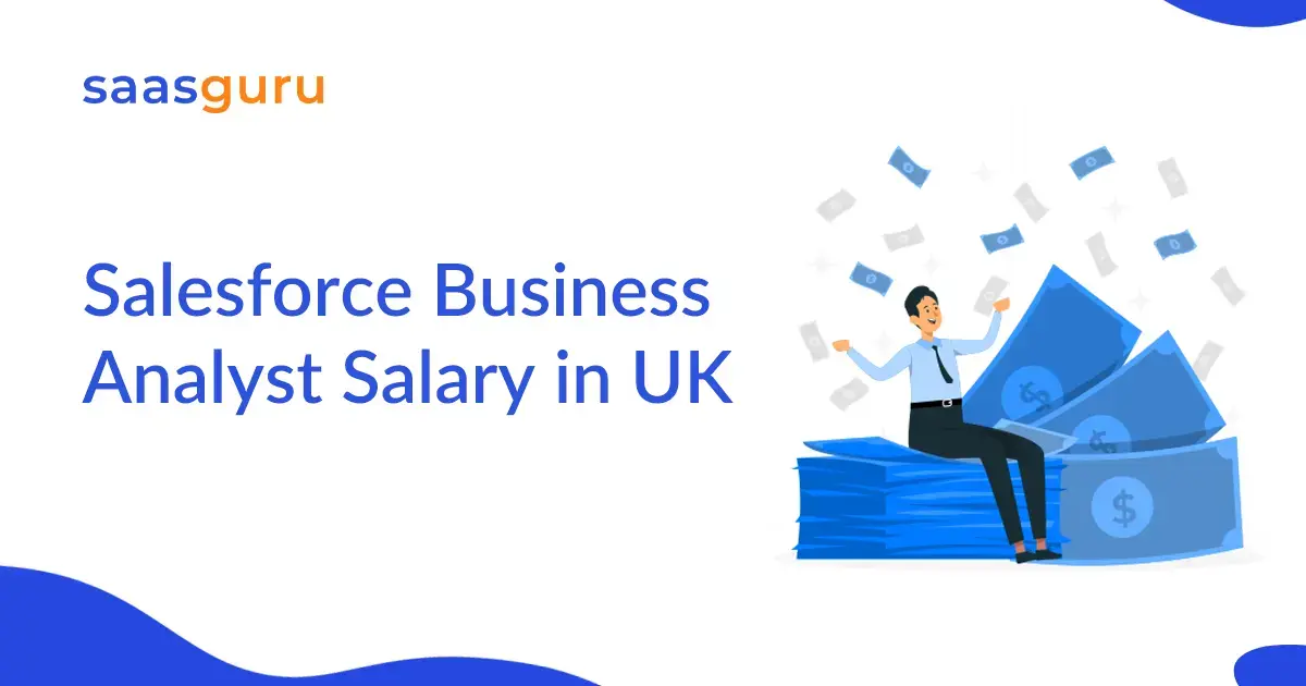 Salesforce Business Analyst Salary in UK