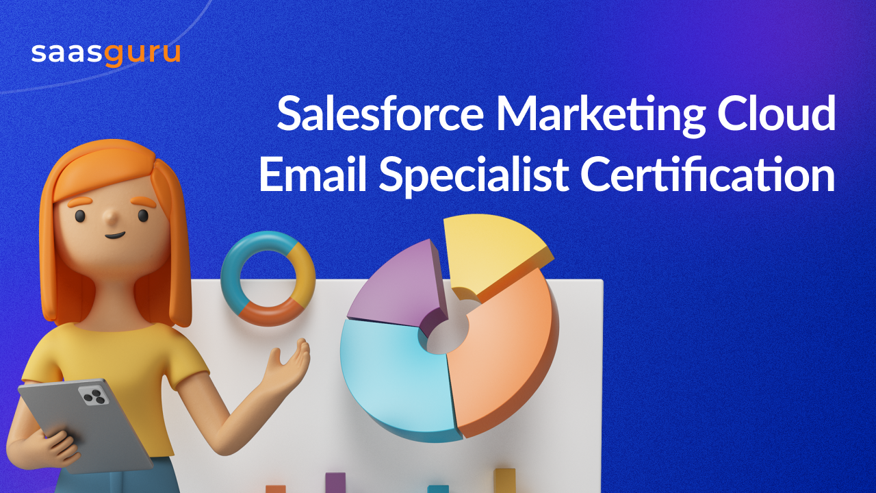 Salesforce Marketing Cloud Email Specialist Certification