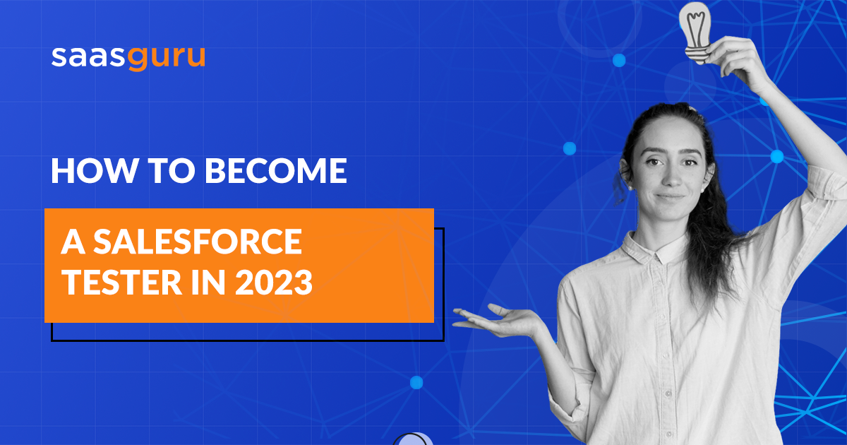 How to a Salesforce Tester in 2024?